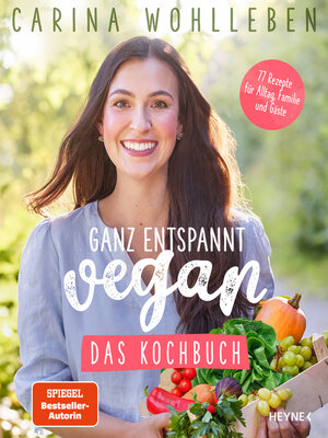cover image of Ganz entspannt vegan – Das Kochbuch